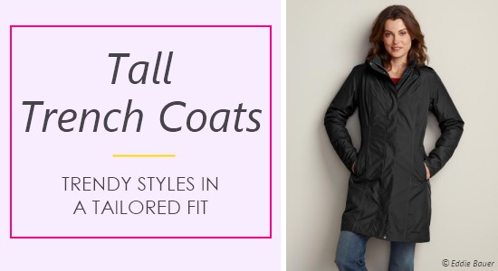 Tall Women's Trench Coats - Classic Ladies Trenches in Long Length ...