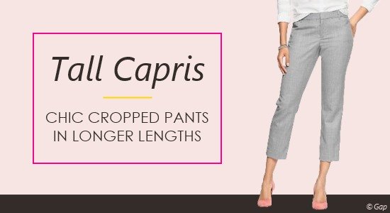 Tall women's capri pants offer coverage while still keeping you cool during the warmer months.