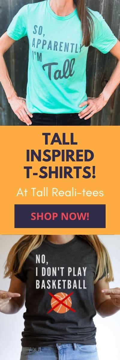 Tall women's unique graphic t-shirts at Tall Reali-tees!